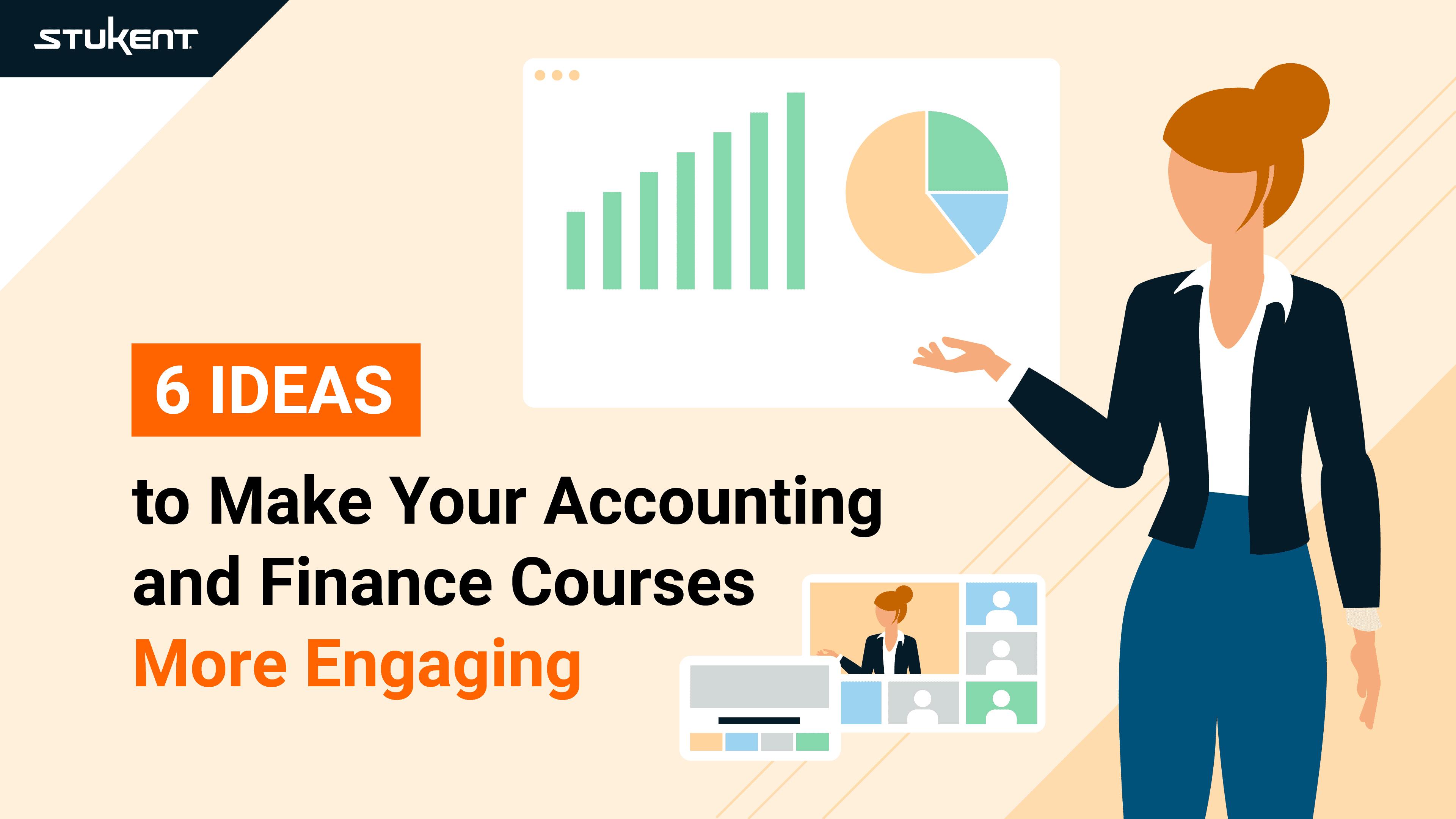 6 IDEAS TO MAKE YOUR ACCOUNTING AND FINANCE COURSES MORE ENGAGING