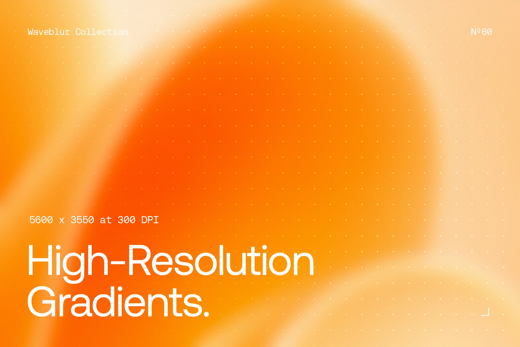 High-resolution Waveblur gradient backgrounds at 5600 x 3550 pixels, optimized for professional design work.