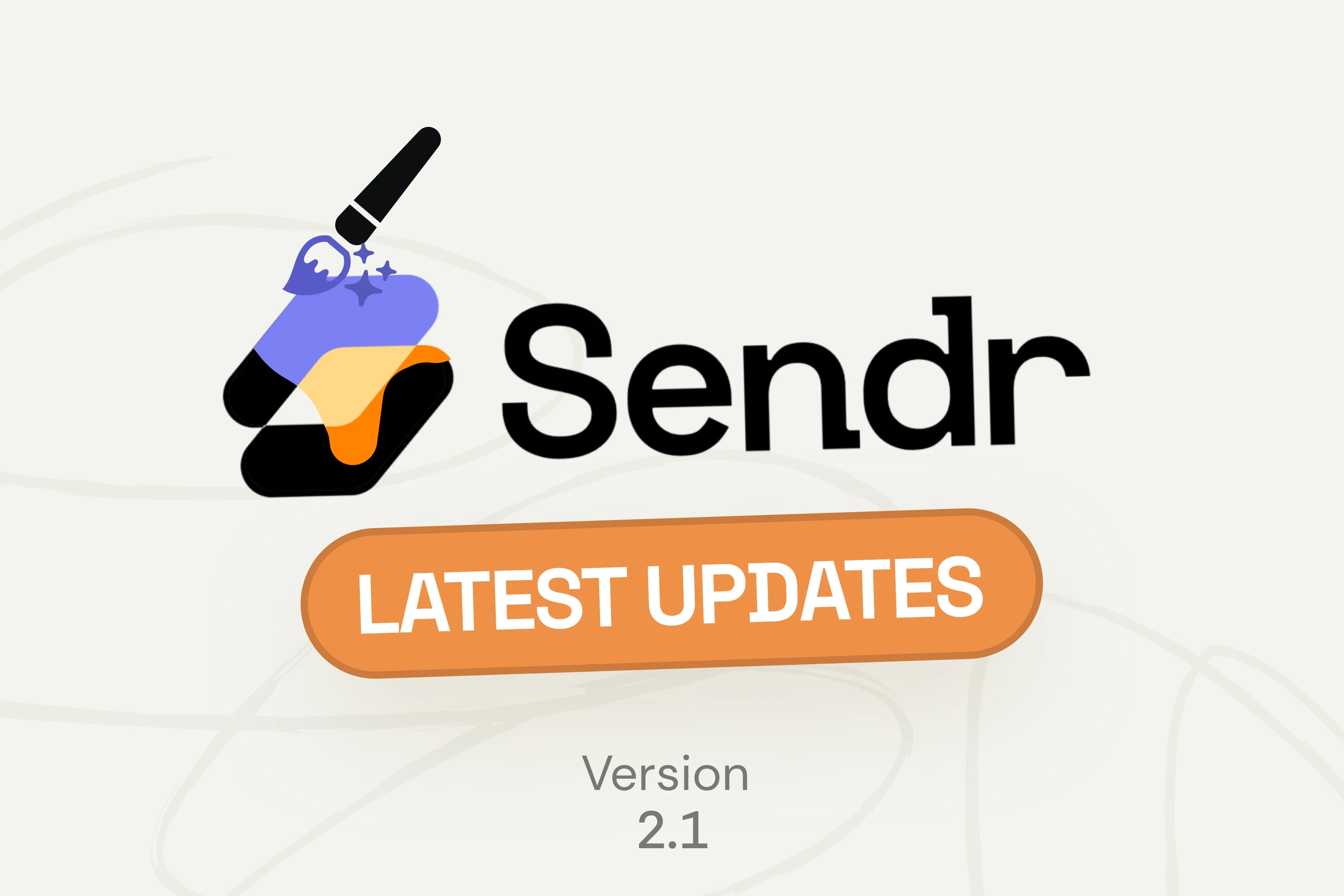 Sendr 2.1