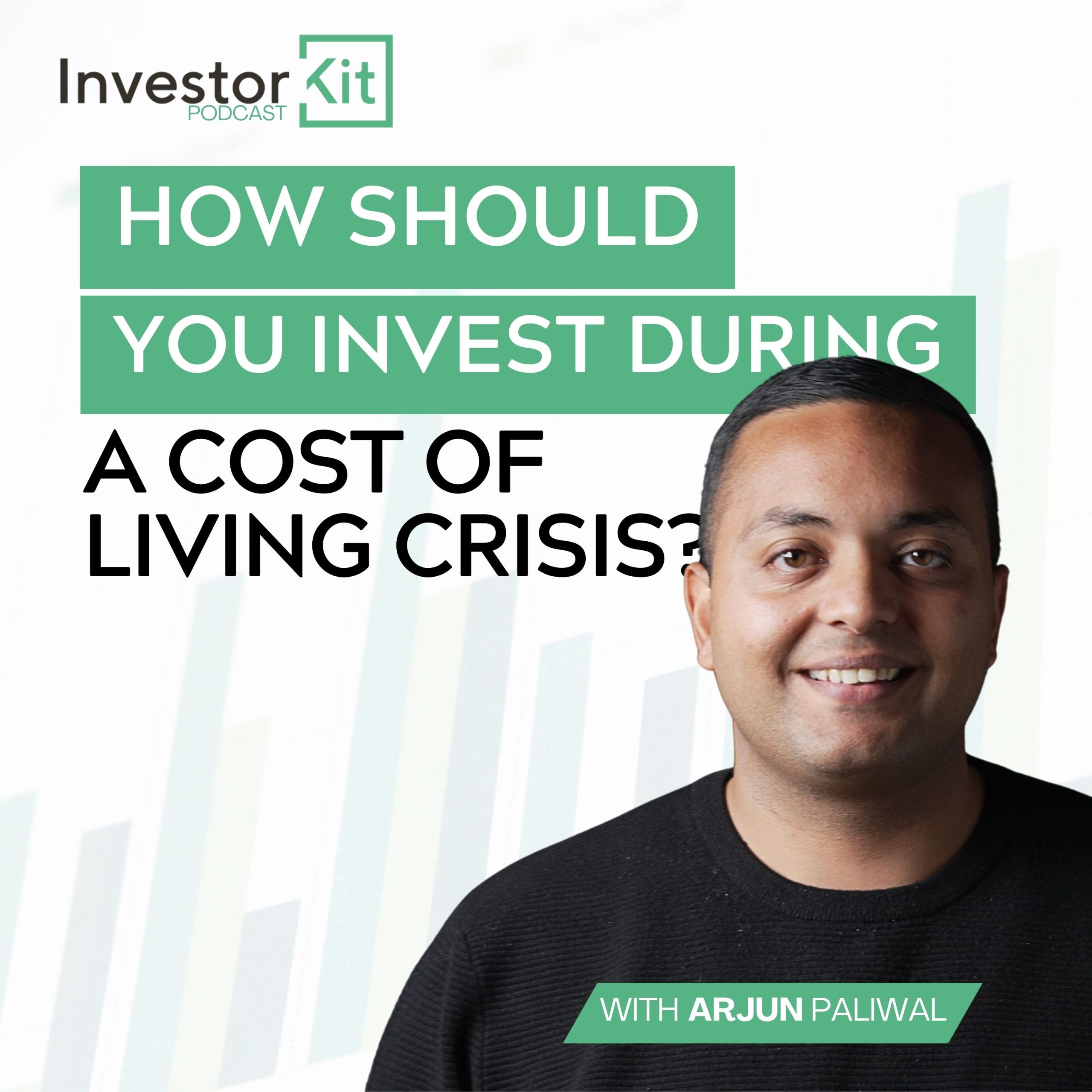 Investor Kit podcast: How to invest during a cost of living crisis