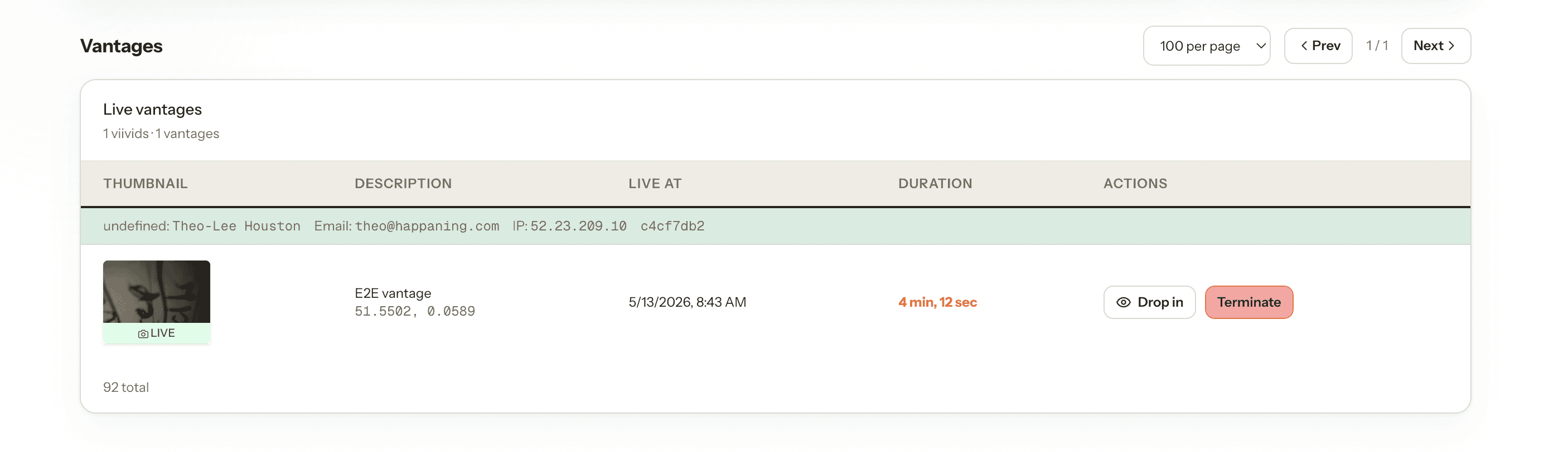 Live vantages list with Drop in and Terminate actions