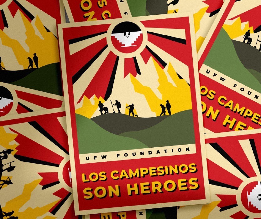 UFW Foundation Farm Workers are Heroes Poster