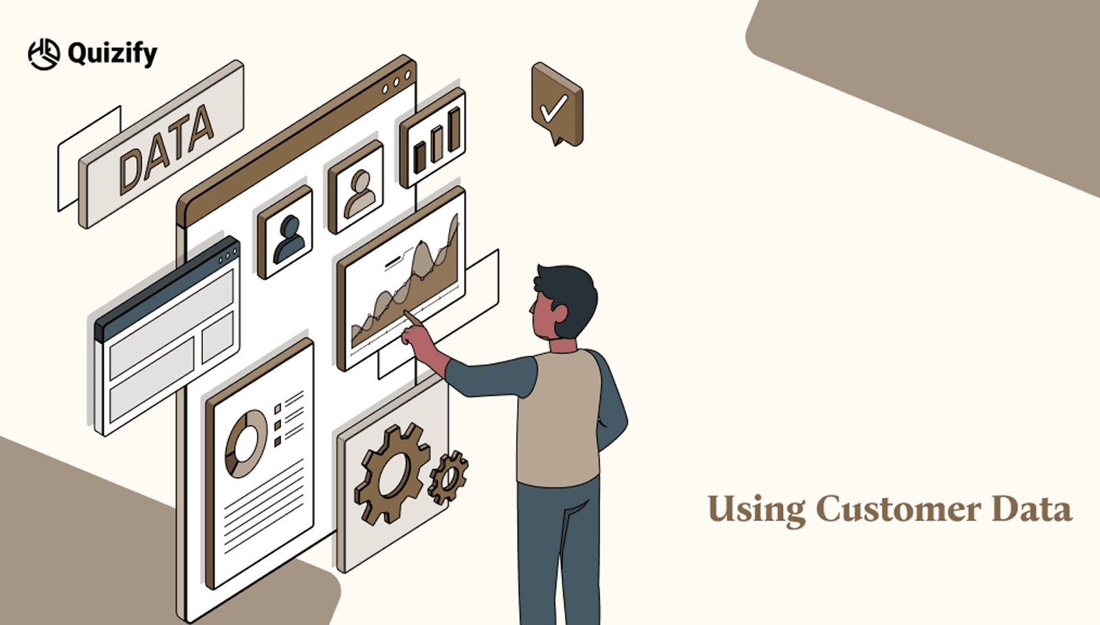 Using Customer Data | Quizify