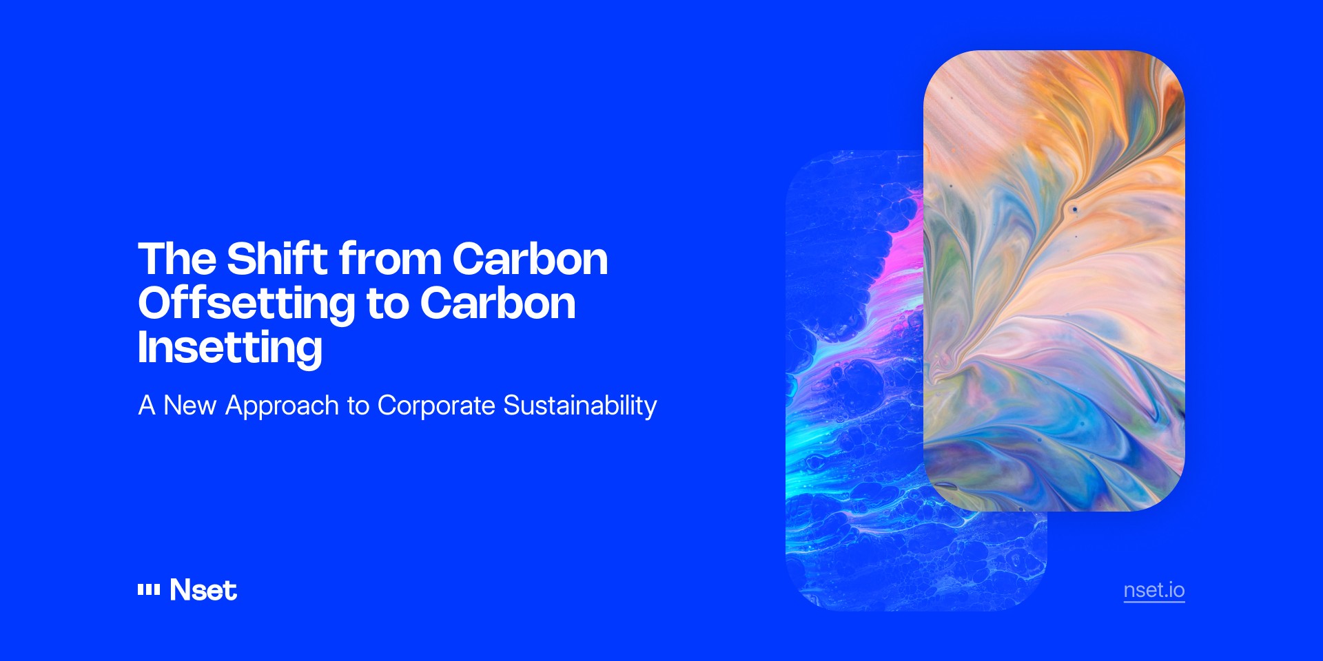 Shift from carbon offsetting to insetting