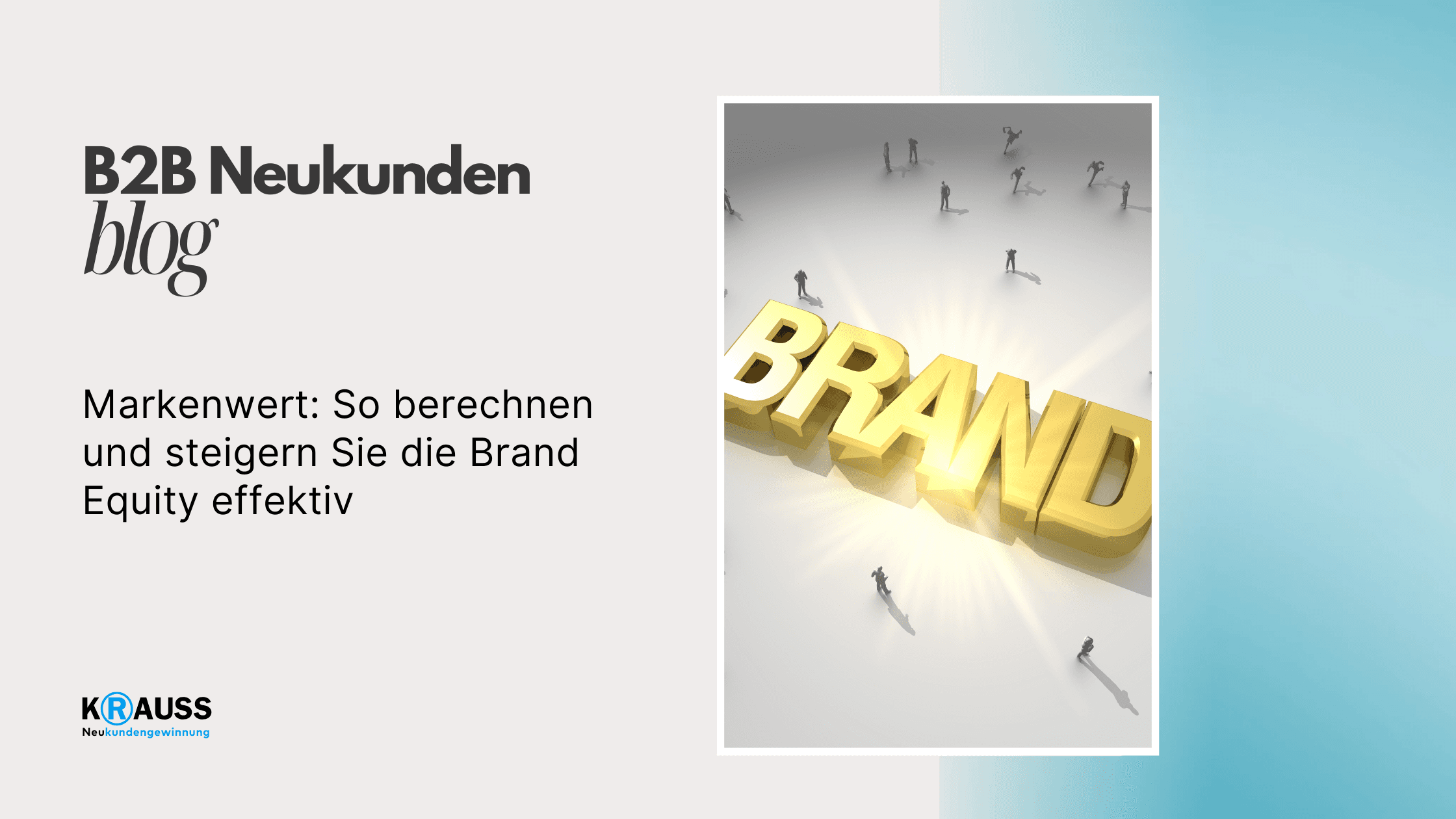Markenwert: So berechnen und steigern Sie die Brand Equity effektiv