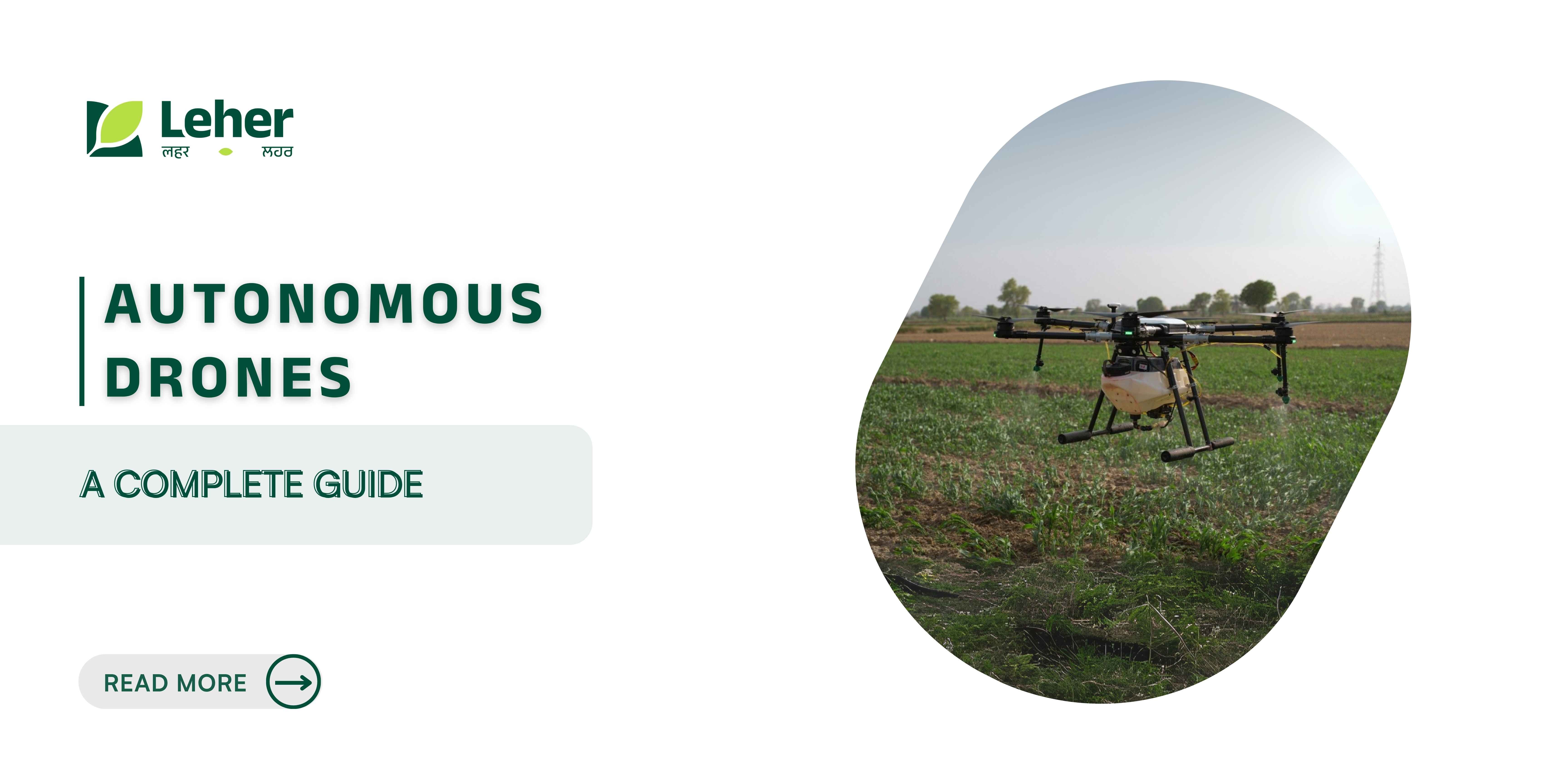 A Complete Guide To Autonomous Drones