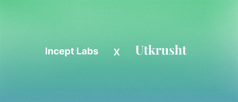 Incept Labs builds foundational LLM workflows for education and research—the kind of work that requires engineers who think from first principles, not just follow tutorials. Finding that caliber of talent in India? Nearly impossible. Until they found Utkrusht.