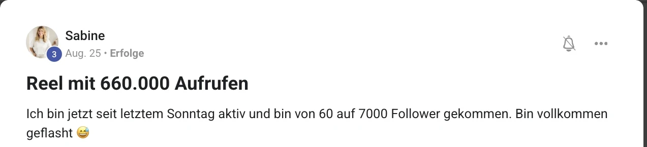 Kundenstimme KI Creator Akademie: Sabines Reel mit 660.000 Aufrufen bringt den Sprung auf 7.000 Follower