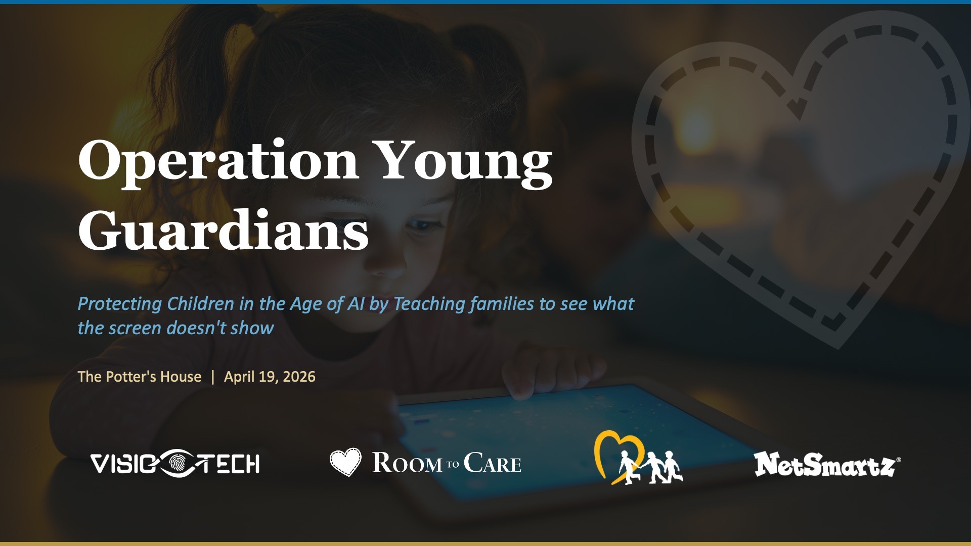 Operation Young Guardians - Open Doors at The Potter's House, April 19, 2026