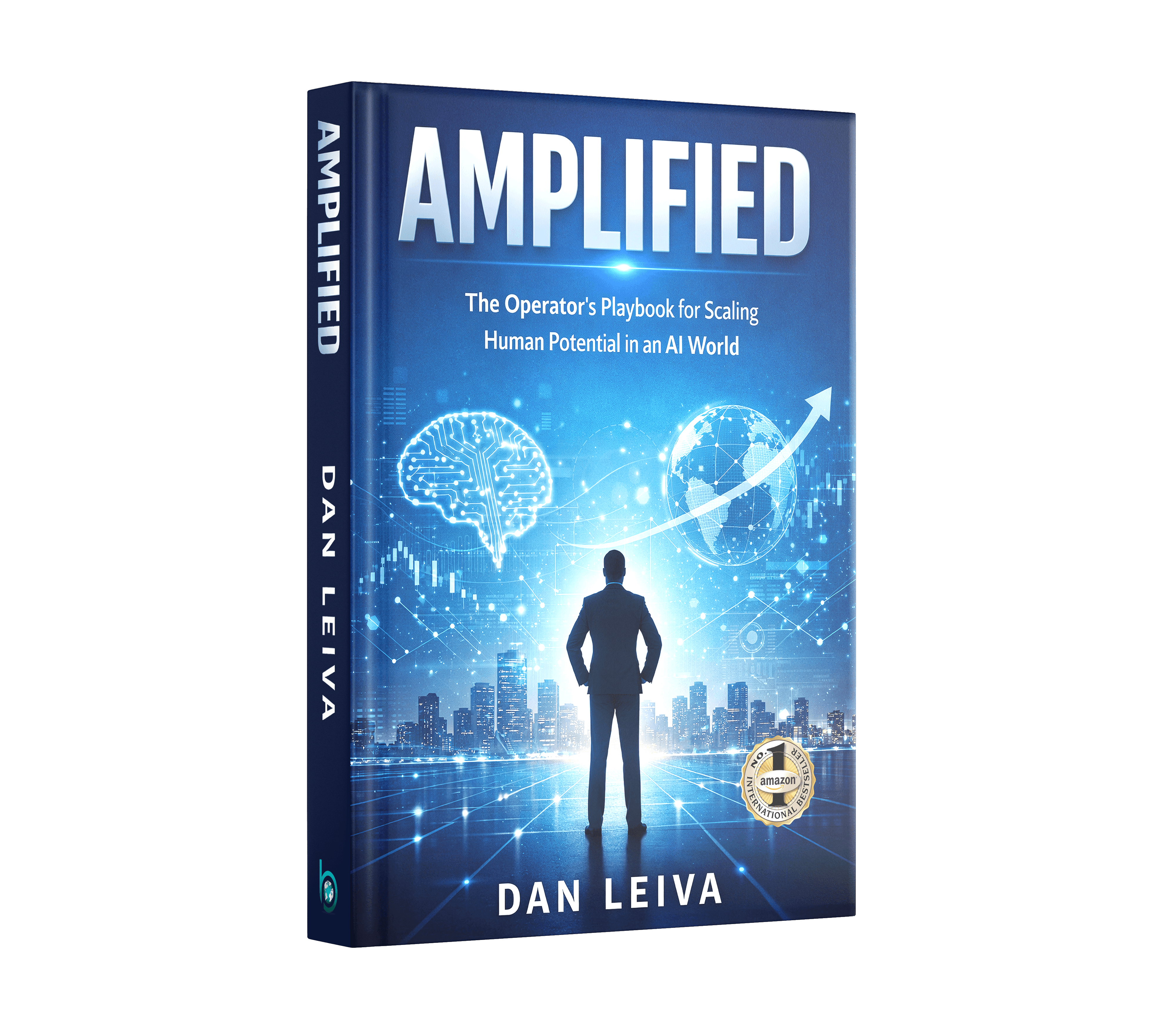 AMPLIFIED by Dan Leiva, an operator’s playbook for AI leadership
