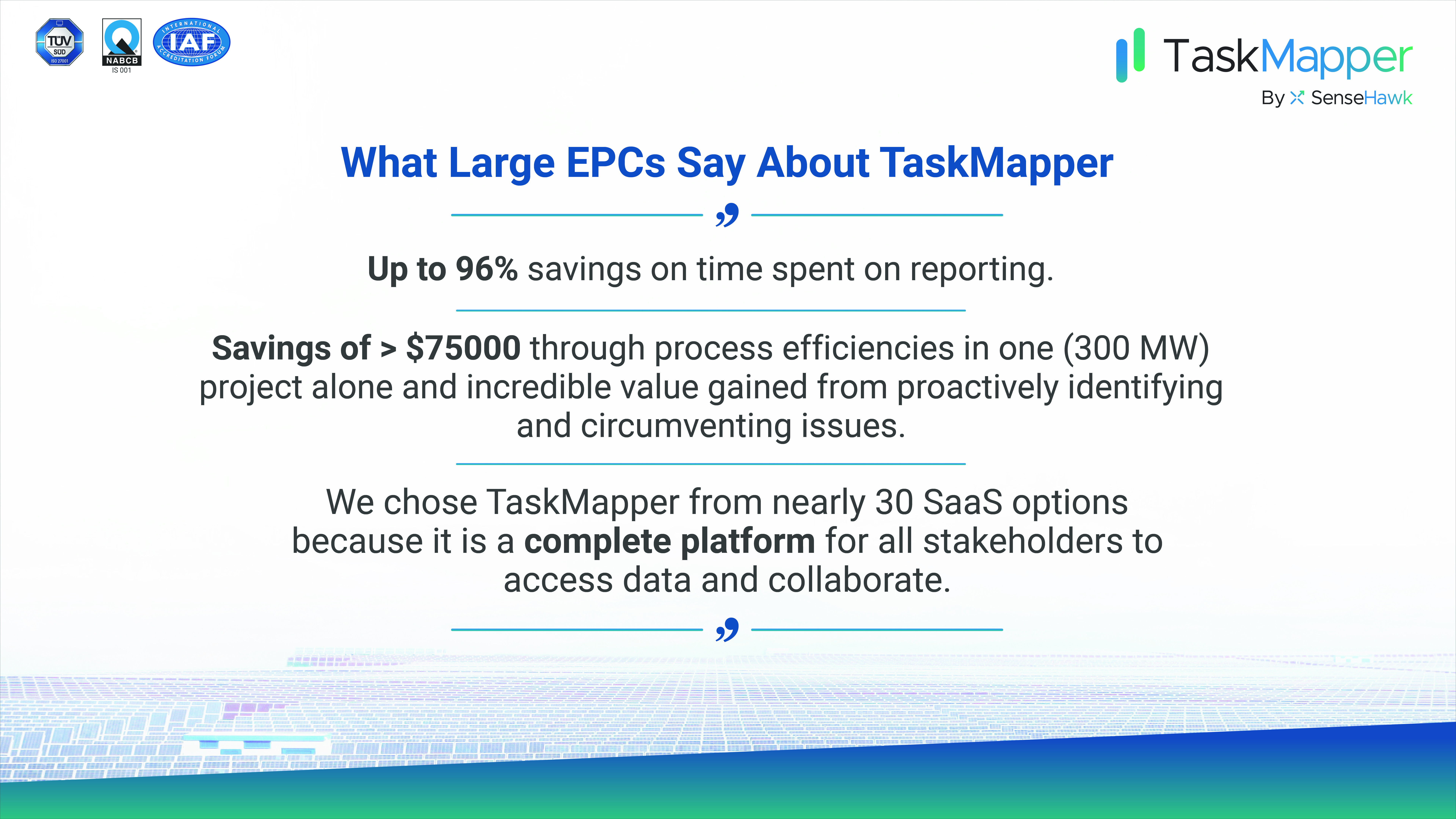 Testimonials from TaskMapper customers of real-world savings and benefits