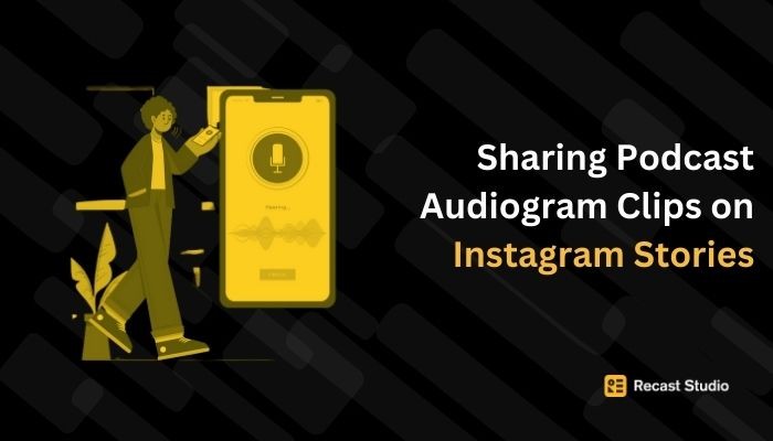 Sharing Podcast Audiogram Clips on Instagram Stories