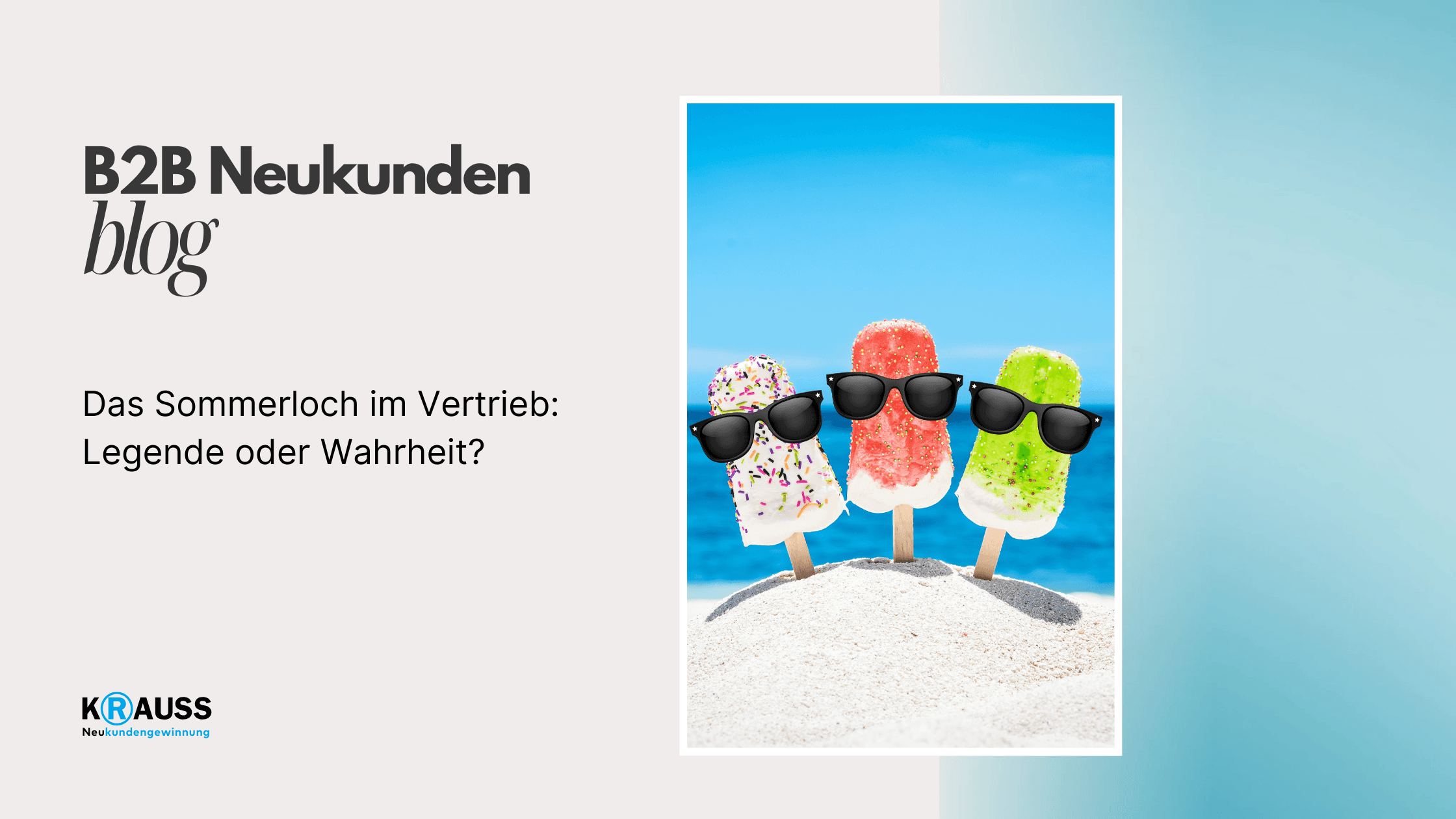 Das Sommerloch im Vertrieb: Legende oder Wahrheit?