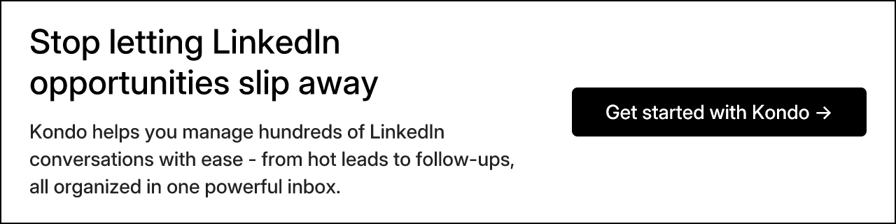 Stop letting LinkedIn opportunities slip away