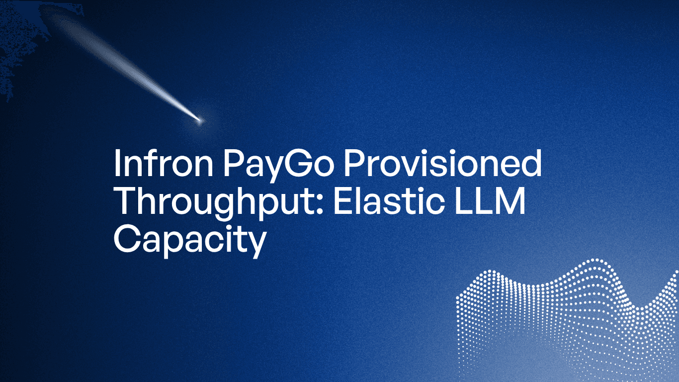 Infron PayGo Provisioned Throughput: Elastic LLM Capacity