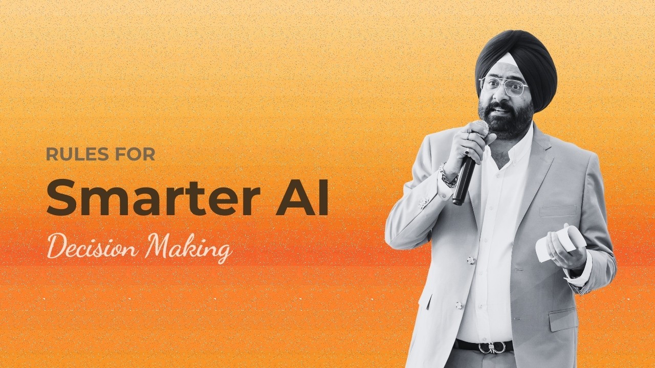 7 Rules for Smarter AI Decision Making
