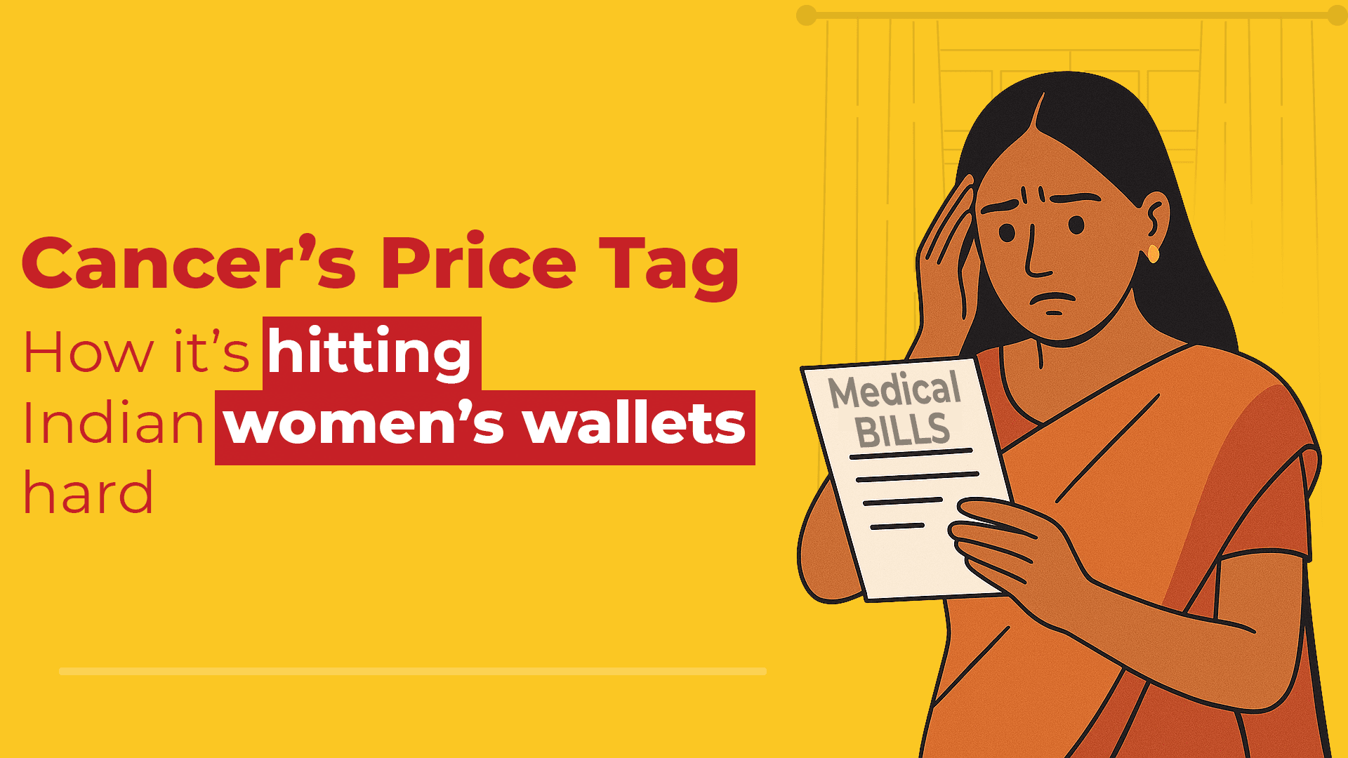 Cancer’s Price Tag: How it’s hitting Indian women’s wallets hard
