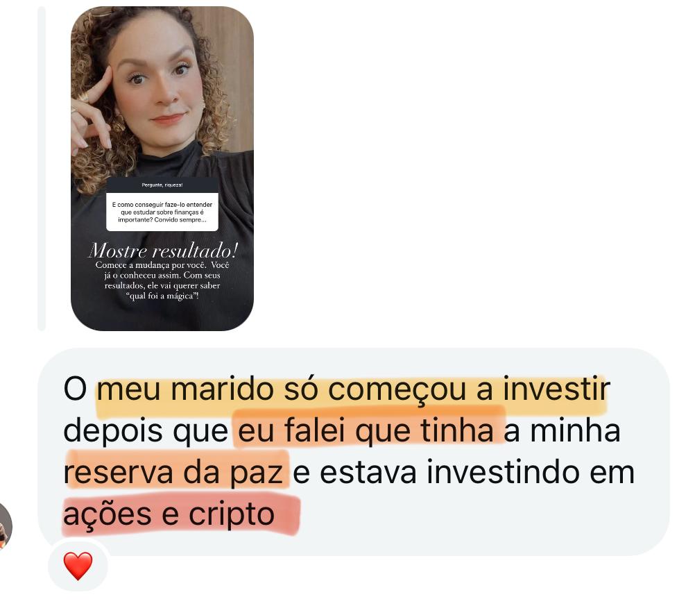 Mensagem de aluna contando que o marido começou a investir depois que ela montou a reserva da paz