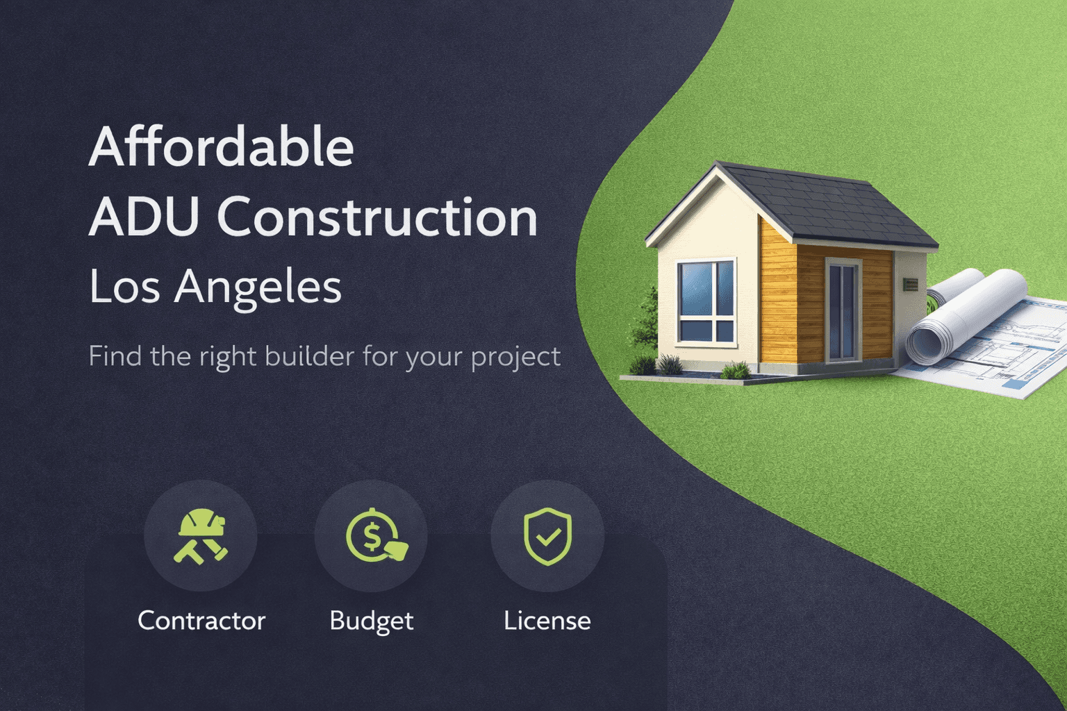 Affordable ADU construction in Los Angeles with small house model and blueprints