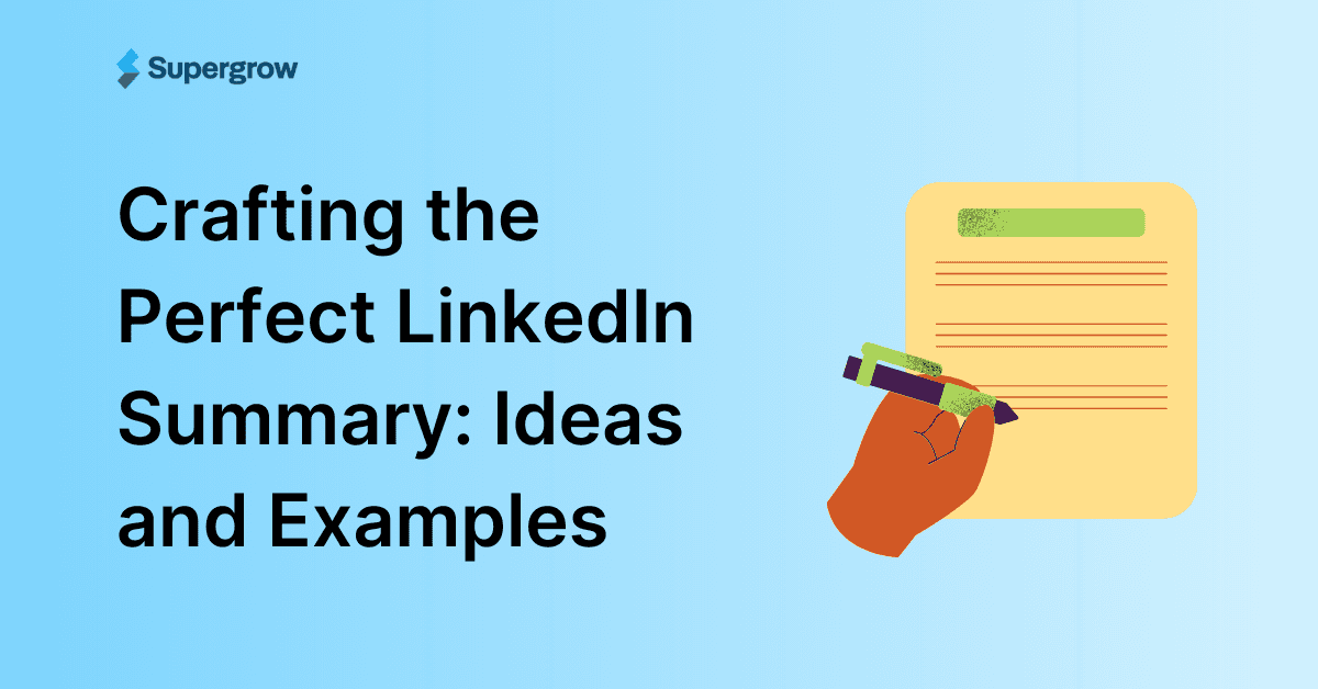 Crafting the Perfect LinkedIn Summary: Ideas and Examples