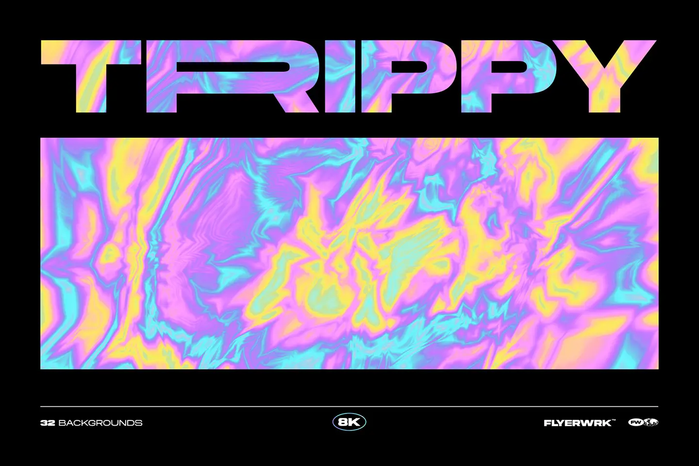 Trippy psychedelic backgrounds vibrant 8K texture with intense iridescent colors and abstract liquid distortion patterns