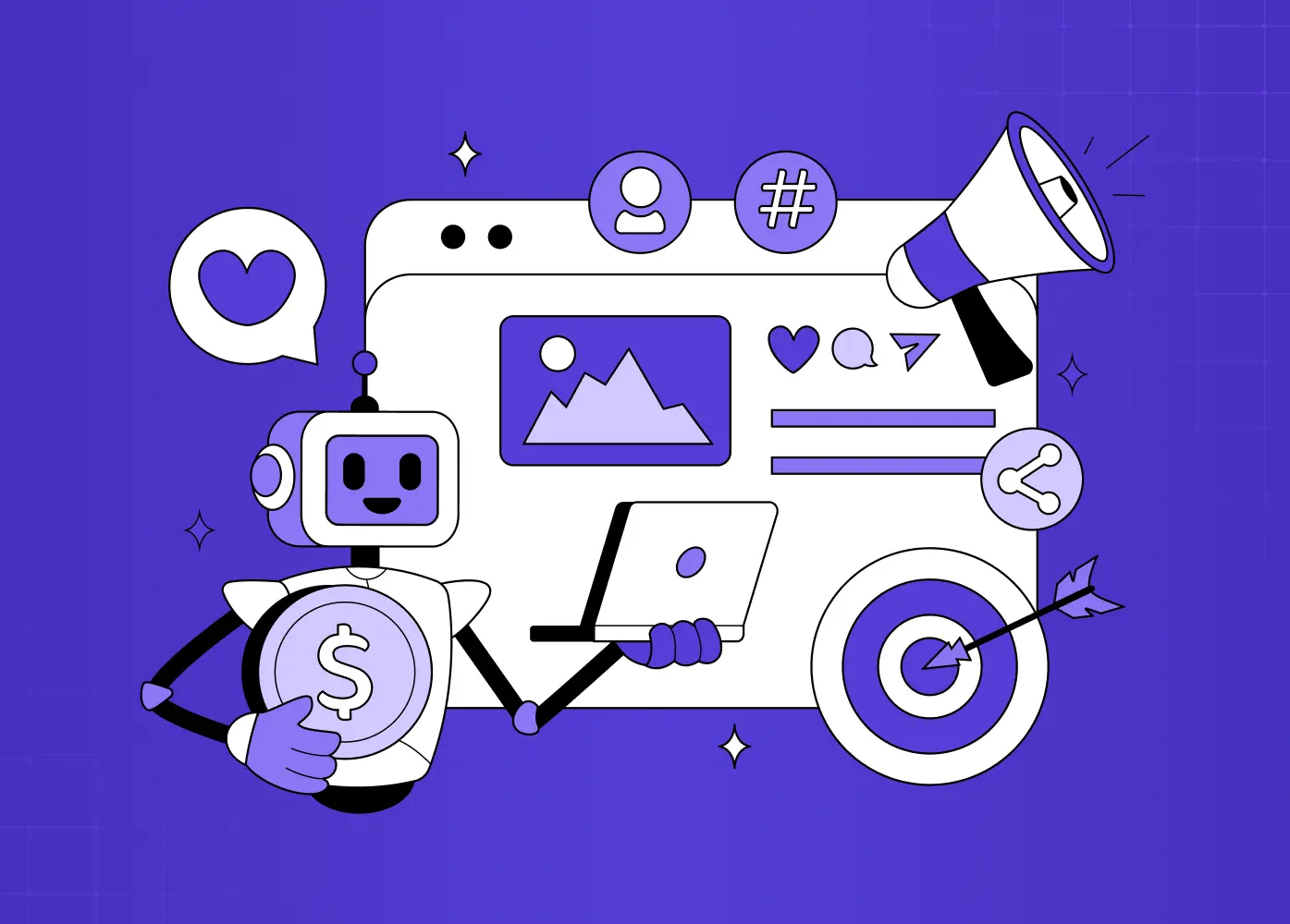 Illustration of a robot holding a dollar coin in front of a browser window containing an image block and text lines, surrounded by a megaphone, a heart, a share icon and a target with an arrow in the bullseye.
