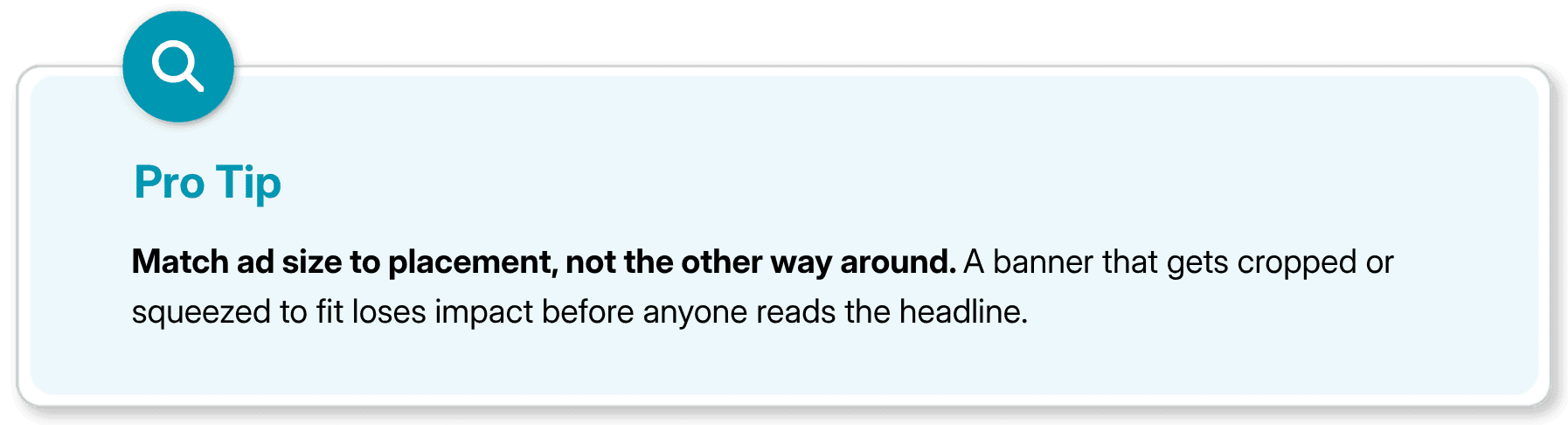 Pro Tip graphic about matching ad size to placement for impact.