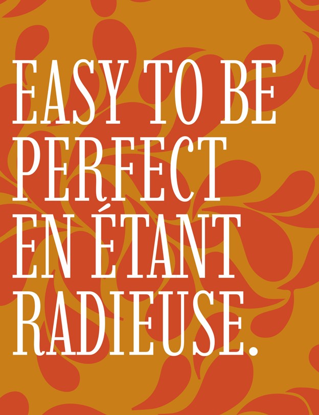Visuel : Easy to be perfect en étant Radieuse. + motif orange.