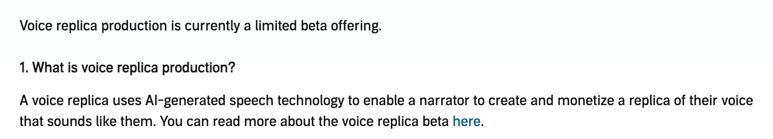 ACX’s help page: voice replica production is currently a limited beta offering