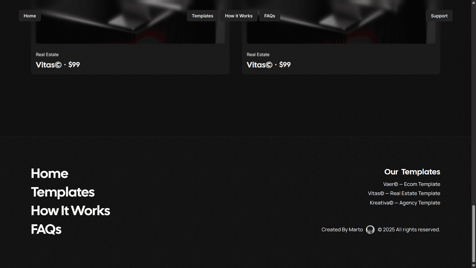 Minimal black footer. On the left, large navigation links (Home, Templates, FAQs). On the right, a list of “Our Templates” and the credit “Created By Marto” with a small avatar.