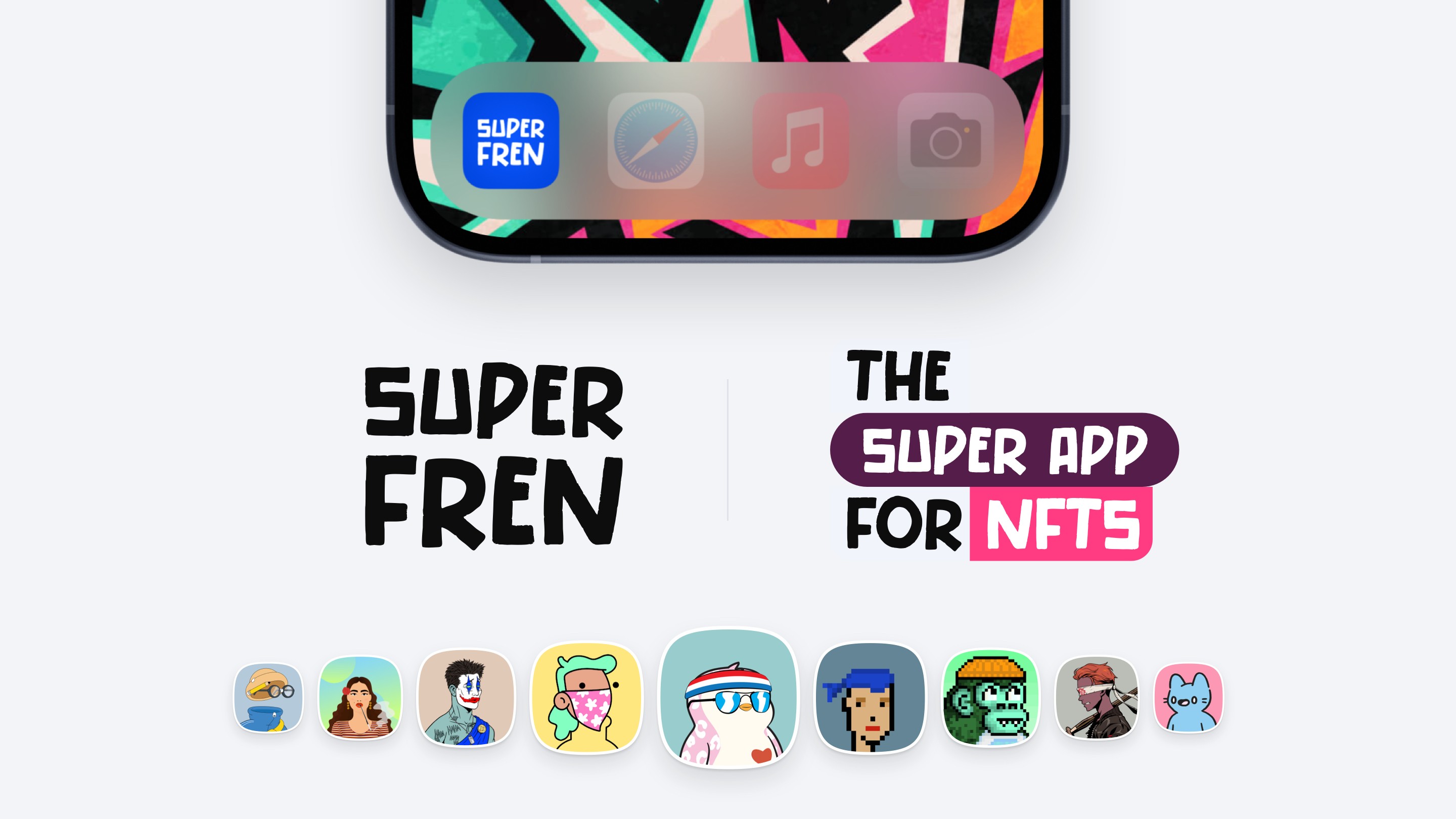 Super Fren mobile app showing app icon and popular NFT collections including Pudgy Penguins, Doodles, and CryptoPunks