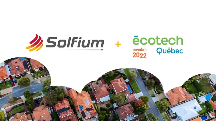 Solfium, orgulloso miembro de Écotech Québec__Paneles solares Solfium en Mexico