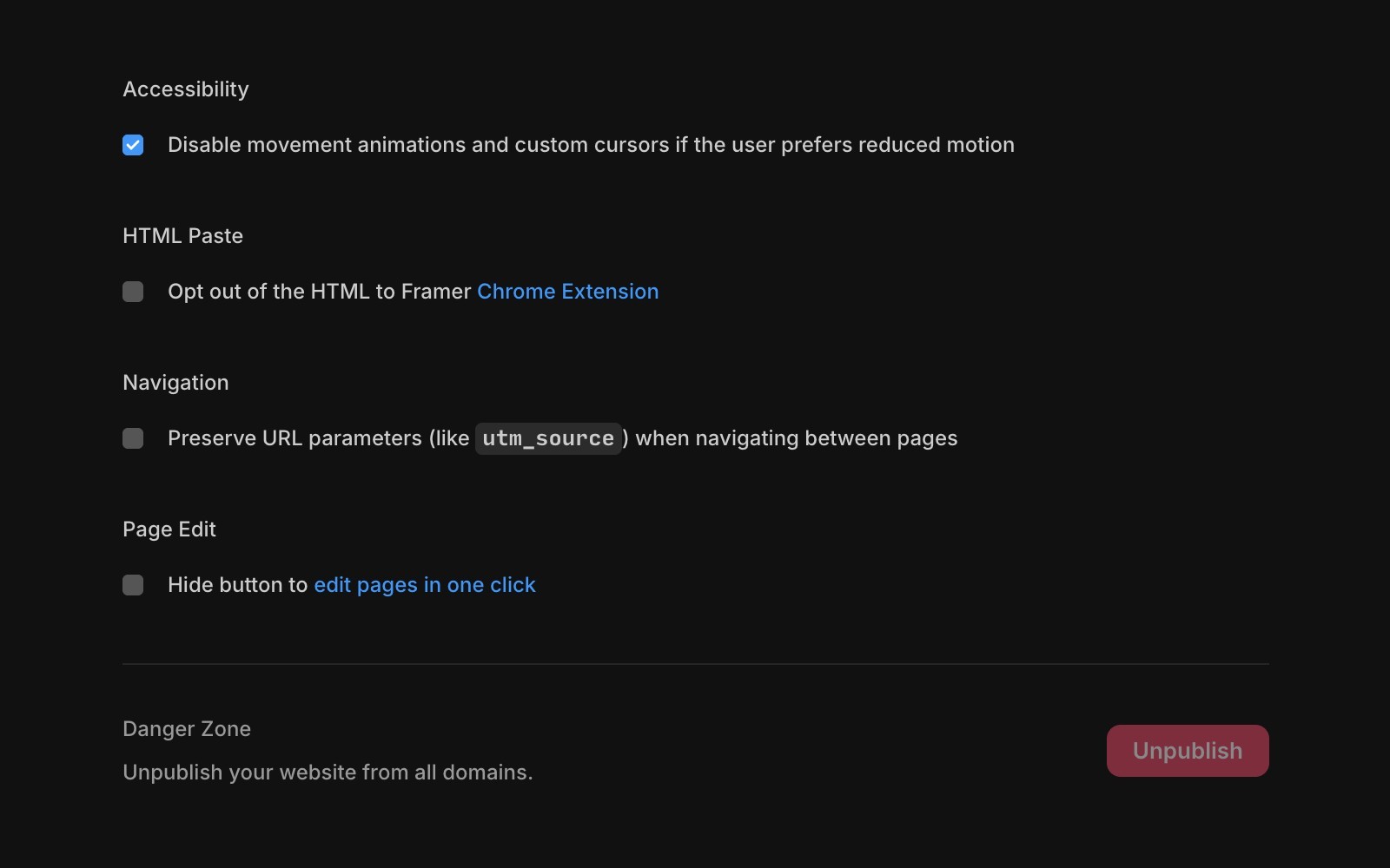 深色背景上的设置界面，显示“辅助功能”、“HTML 粘贴”、“导航”和“危险区域”等部分下的选项。“禁用移动动画和自定义光标”选项已启用，而其他选项（如退出 HTML 到 Framer Chrome 扩展程序和保留 URL 参数）则已禁用。“危险区域”部分中显示一个红色的“取消发布”按钮。