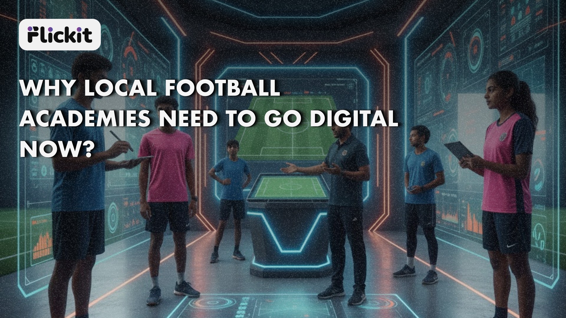Why Local Football Academies Need to Go Digital Now?