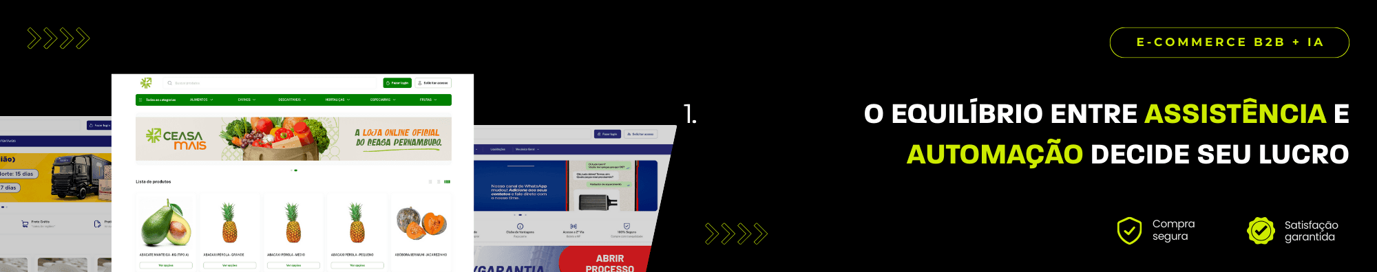 Banner horizontal com fundo escuro, ícones de segurança e satisfação, e imagens de lojas B2B exibidas à esquerda. Elementos gráficos em verde destacam o tema de e-commerce B2B com IA.