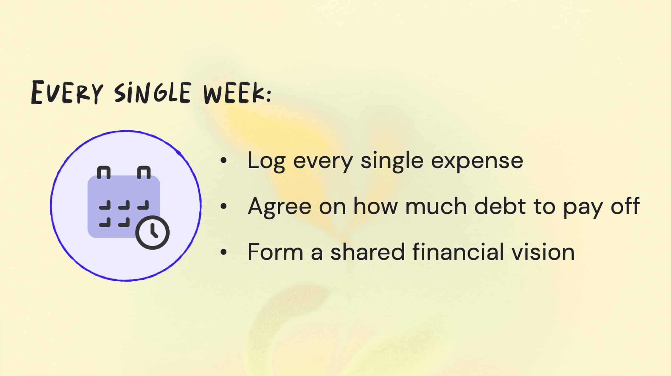 Weekly financial meetings changed our financial lives