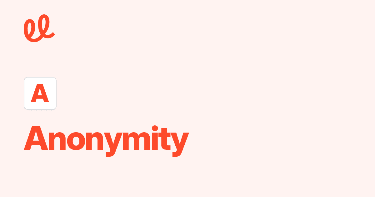 Anonymity