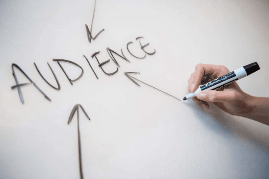 Audience written on a whiteboard.