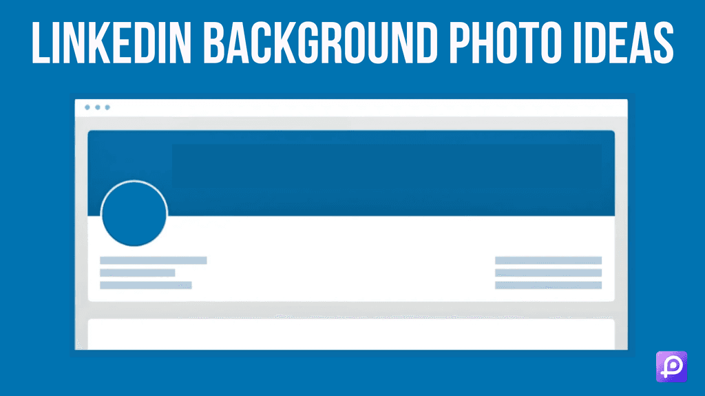 9 LinkedIn Background Photo Ideas to Boost Your Profile - DottyPost