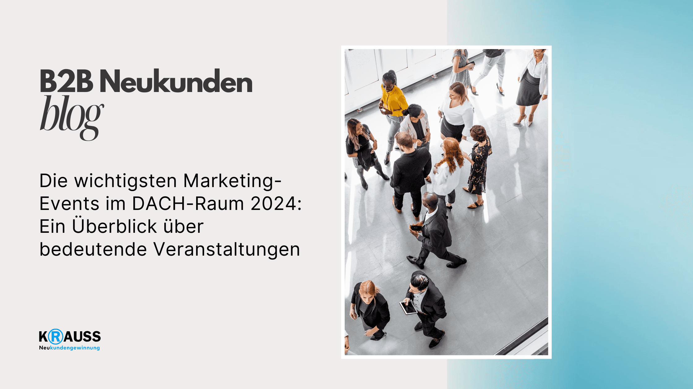 Die wichtigsten Marketing-Events im DACH-Raum 2024: Ein Überblick über bedeutende Veranstaltungen