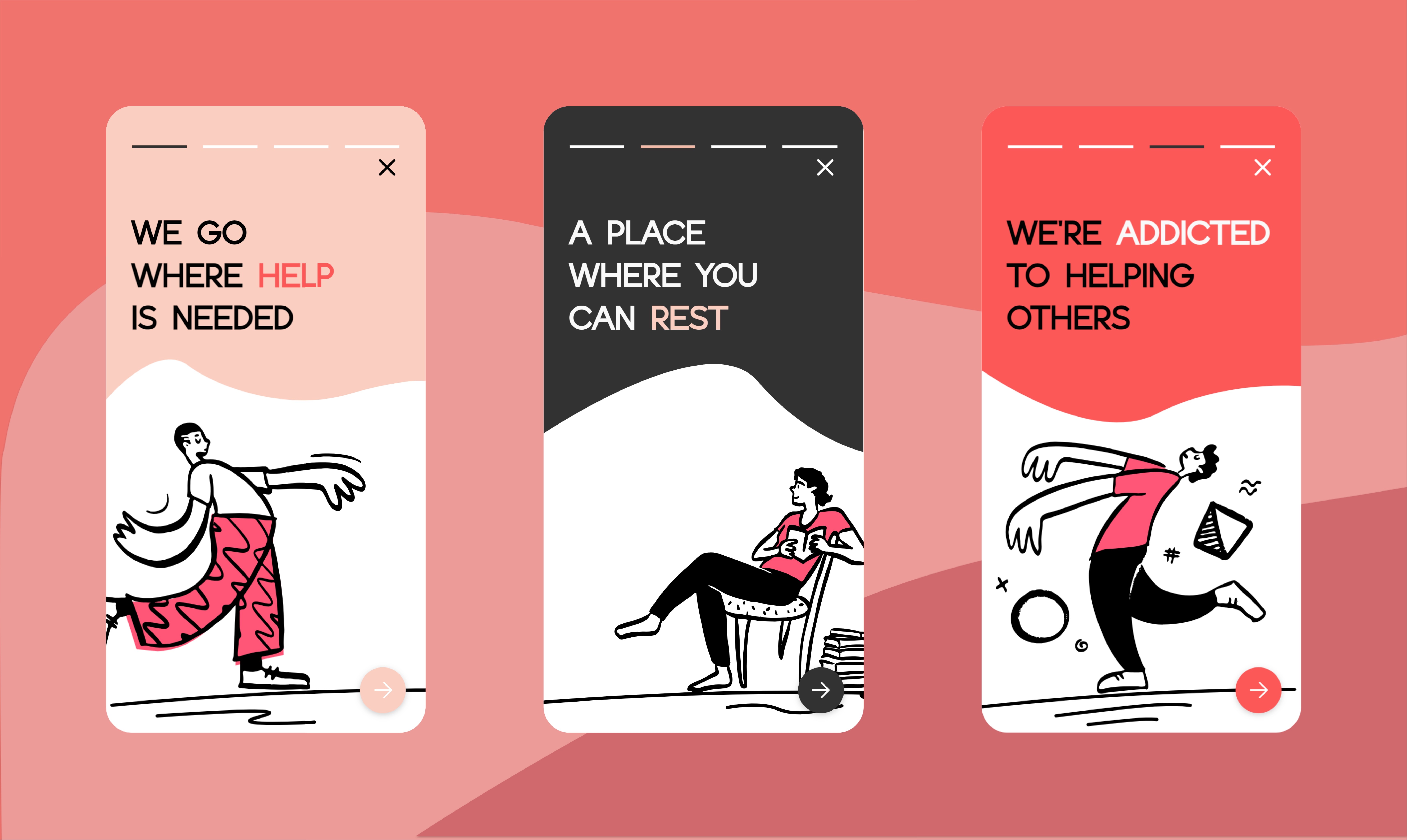Three illustrated vertical panels show dynamic characters with empowering messages: "We go where help is needed," "A place where you can rest," and "We're addicted to helping others," with each panel featuring a unique color scheme and engaging, playful designs.