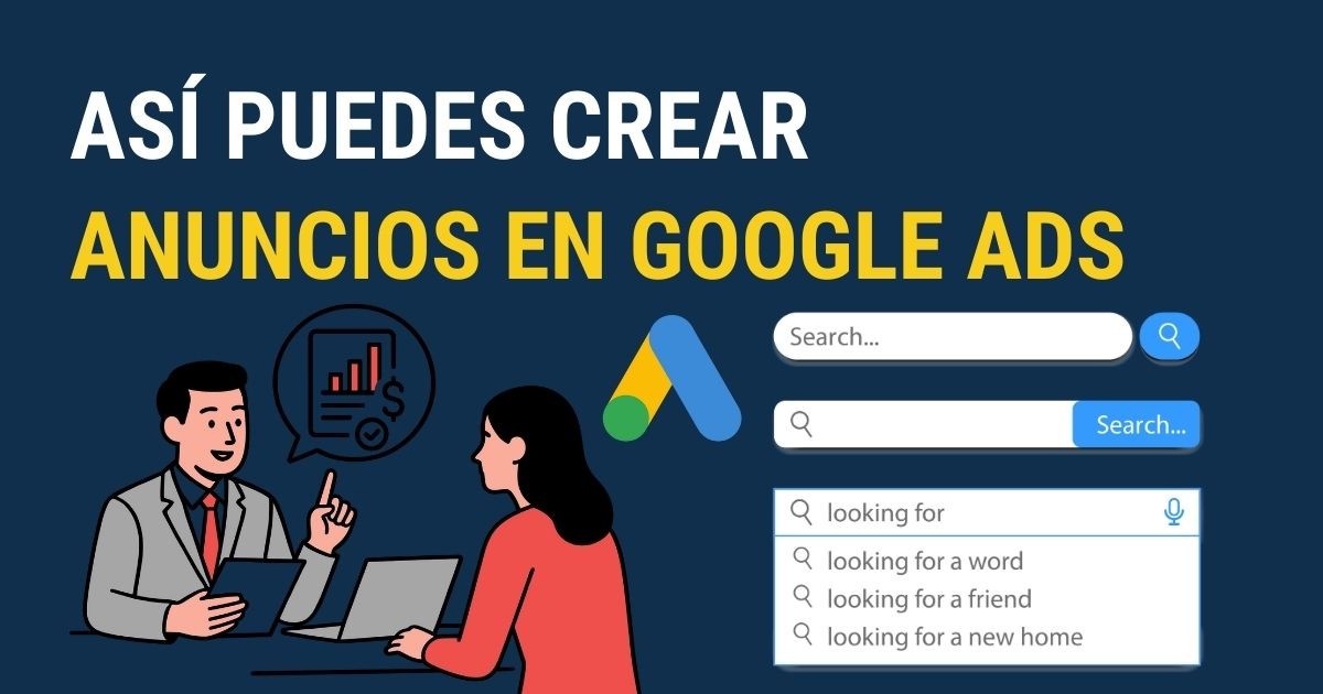 Guía paso a paso para crear campañas de Google Ads para negocios locales en Panamá, enfocadas en atraer clientes con intención de compra.