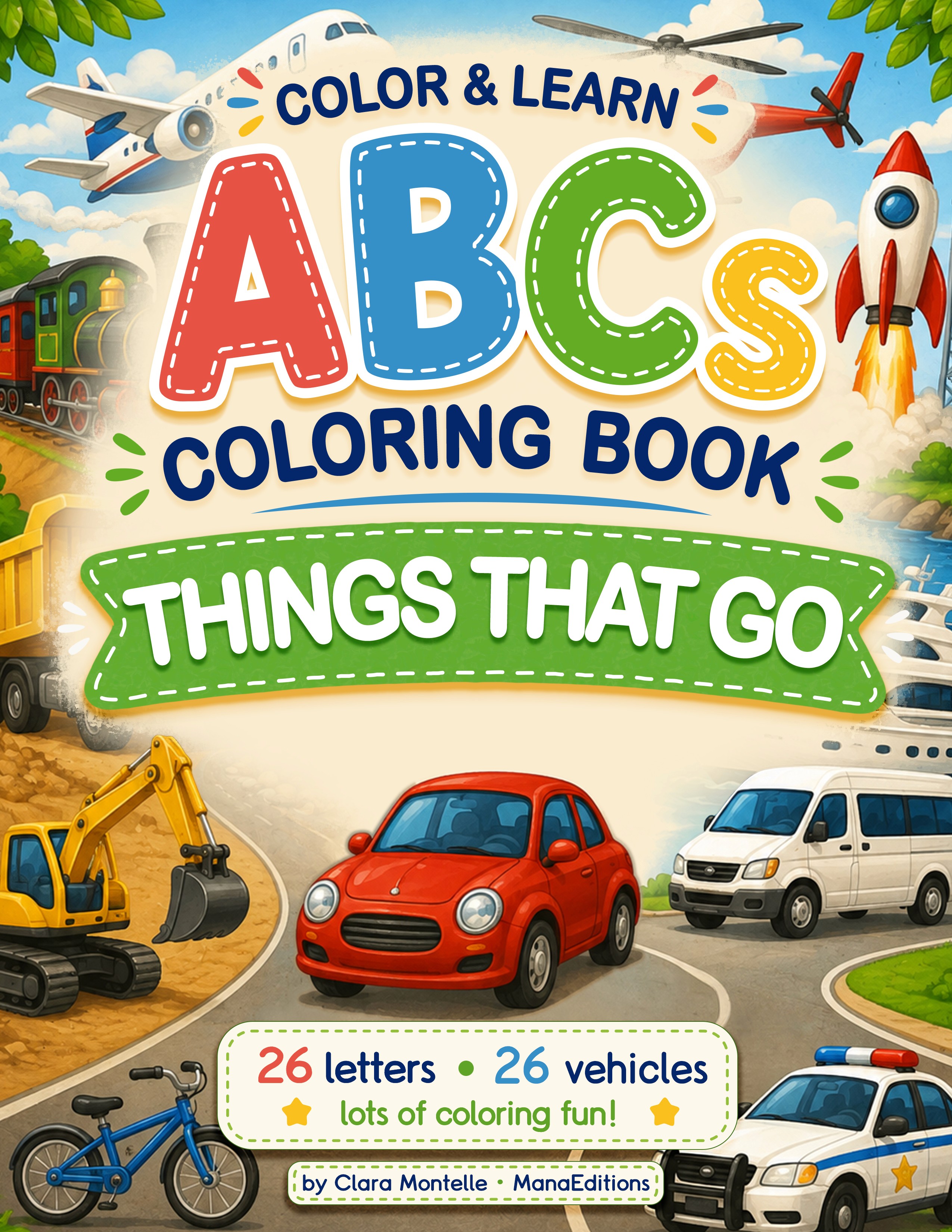 Color & Learn ABCs: Things That Go