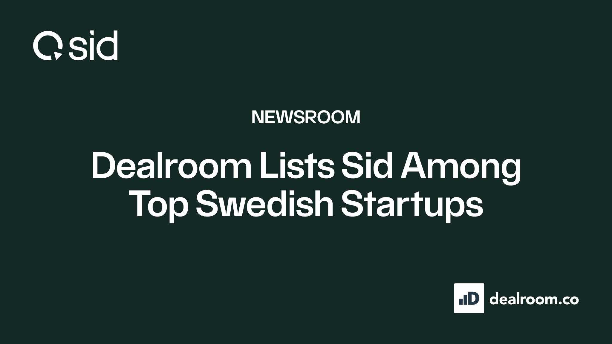 Title text: Dealroom Lists Sid Among Top Swedish Startups