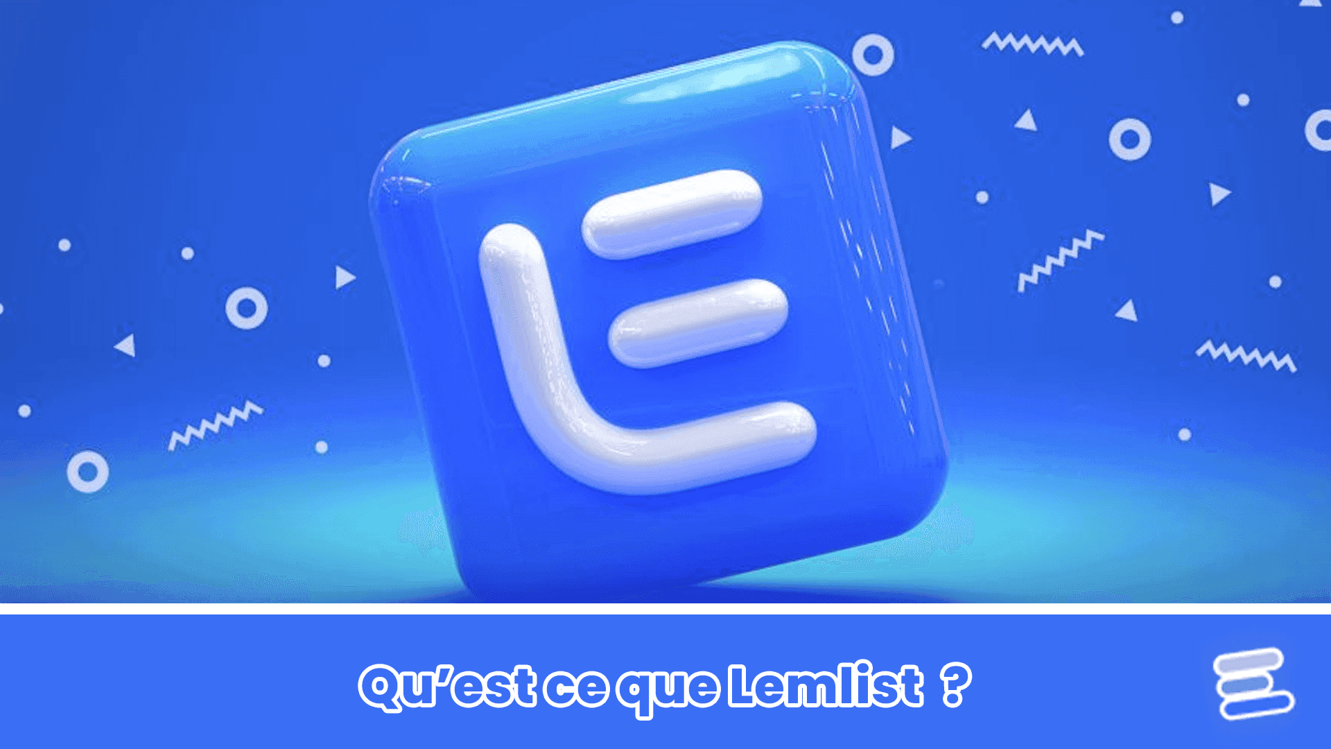 Logo de Lemlist : un L et un E blancs sur une tuile bleue en relief