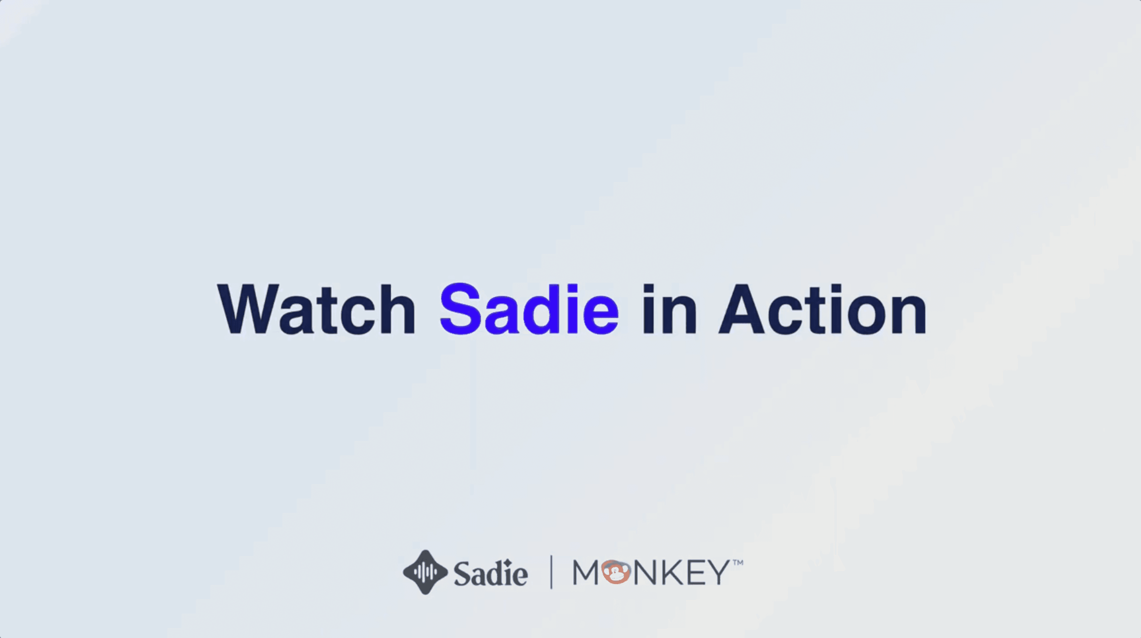 Sadie Demo Video image