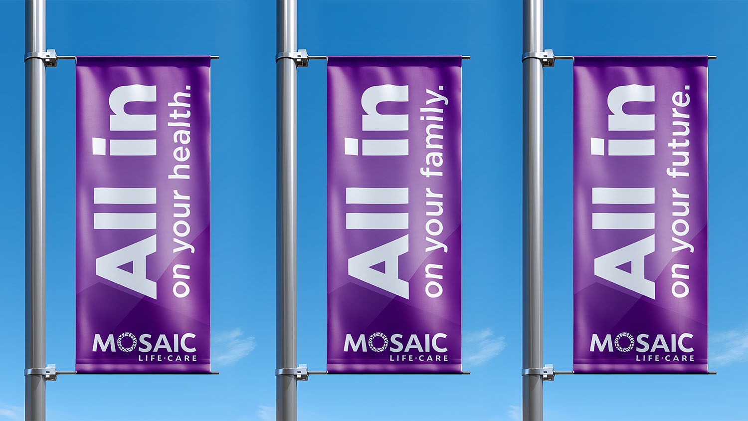 WTADS client MOSAIC Life Care campaign "All In On Your Future".