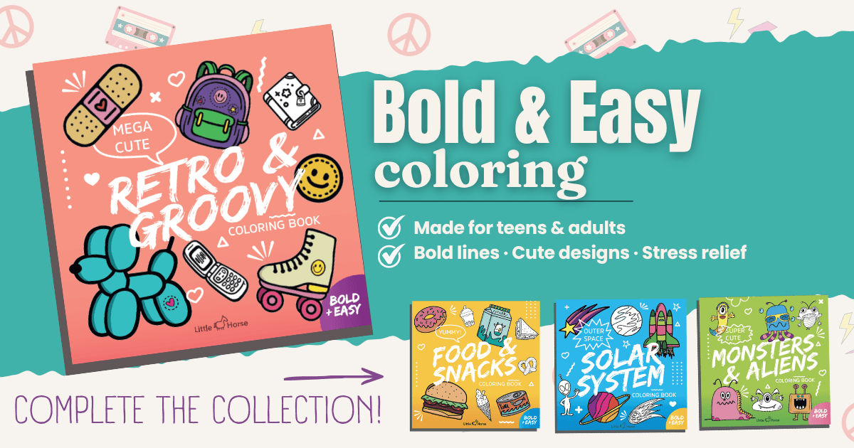 Bold & Easy coloring books from Little Horse. Made for teens & adults.