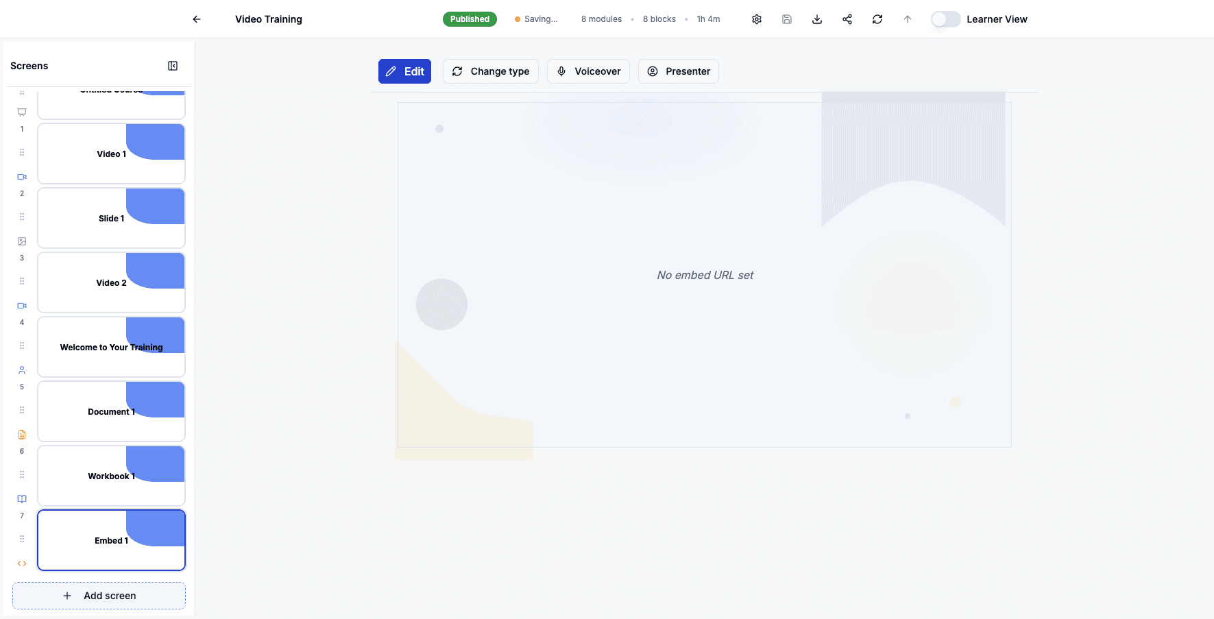 Click Add screen to add assessment components to test learner knowledge.