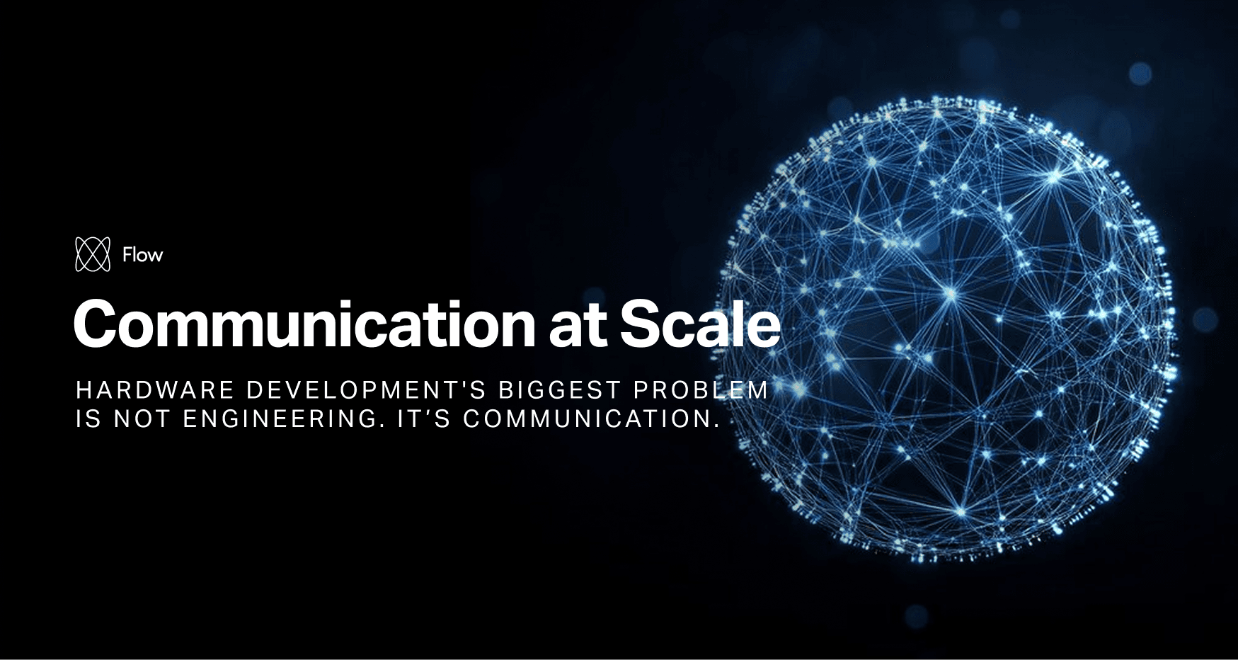 Announcing Flow’s $23M Series A, Led by Sequoia